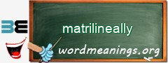 WordMeaning blackboard for matrilineally